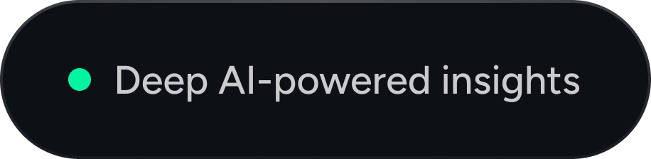 Deep AI-powered insights